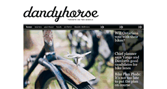 Desktop Screenshot of dandyhorsemagazine.com